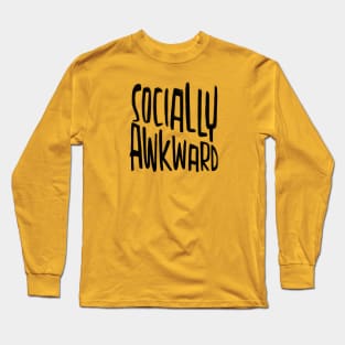 Socially Awkward Long Sleeve T-Shirt